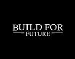 Build for future