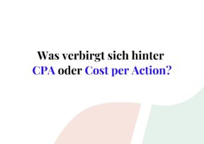 CPA oder Cost per action