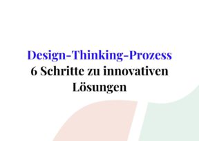 Design-Thinking-Prozess